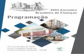 XVIII Encontro Brasileiro de Finanças Programaçãosbfin.org.br/files/programacao-ebfin-2018-digital_1.pdf · 2018-07-18 · O Encontro Brasileiro de Finanças está em São Paulo