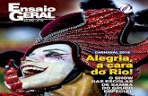 CARNAVAL 2018 Alegria, a cara do Rio! - LIESAliesa.globo.com/material/ensaiogeral/revista/EG38.pdf · SEJA BEM-VINDO, CARNAVAL! MENSAgEM DO PRESIDENTE DA RIOTUR, MARCELO ALVES 08