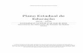 Plano Estadual de Educação · FÓRUM ESTADUAL DE ED UCAÇÃO DA BAHIA Plano Estadual de Educação 2016 - 2026 ... observado o disposto nos arts. 247 a 249 da Constituição Estadual.