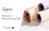 R4Textiles Mostra Portugal 2020€¦ · Execução: 2015-2017 Design e construção de novas peças/estruturas têxteis com base em resíduos têxteis da Riopele, como algodão, poliéster/algodão