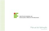 Manual de Aplicação - IFPR Reitoria€¦ · A identidade visual do Instituto Federal de Educação, Ciência e Tecnologia (IF) foi construída sobre a ideia do homem, integrado