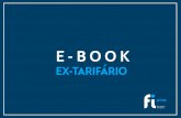 E-book Ex-Tarifário FI Group 2 · O regime Ex-Tarifário viabiliza o investimento em tecnologias ponta do exterior, possibilitando o aumento da inovação em empresas de qualquer