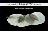 FLORA DA BAHIA - UEFS€¦ · espécies, contribuindo assim, para a Flora da Bahia como um todo. A dissertação está dividida em dois capítulos: no Capítulo I, é descrita e ilustrada