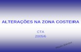 ALTERAÇÕES NA ZONA COSTEIRA · 2005-10-11 · 1.1.2 - Efeitos das construções nos ecossistemas das zonas costeiras Obras de protecção costeira Os problemas de erosão levam