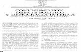 CRITICA DE LIBROS COMUNISMO HOY: DEBATE Y DEMOCRACIA INTERNAfgbueno.es/bas/pdf/bas10911.pdf · I. Leninismo: Estado, libertades, democracia. II. Notas sobre la democracia interna