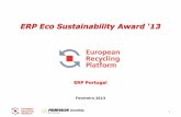 ERP Portugal · 2013-02-15 · 3 O ERP Eco Sustainability Award ‘13 destina-se a alunos que à data da candidatura frequentem uma Licenciatura, Pós-Graduação, Mestrado ou Doutoramento,