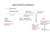 ERA NAPOLEÔNICA - SAGRADOredesagrado.com/sagrado-coracao-marilia/_upload2/files/...ERA NAPOLEÔNICA 1799 “Golpe 18 Brumário” Napoleão derruba o Diretório 1804 – Napoleão