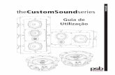 Portuguese Owner's Manual - PSB Speakers · 1. Para os modelos de altifalantes de traseira descoberta (CS610, CS630, CS650) use a placa de fixação e/ou aletas metálicas para colocar