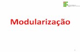 Modularização,...2 ! A modularização consiste num método utilizado para facilitar a construção de grandes programas; A idéia é dividir grandes programas em pequenas etapas,