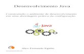 Desenvolvimento Java - Cursos on-line de programação · 2016-10-09 · for Java EE Developers”, está será nossa IDE de desenvolvimento, ... Conferindo a existência do Java