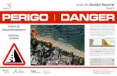 praia dos Alemães Nascente beach PERIGO DANGER · 2014-07-28 · A evolução (erosão) natural das arribas processa-se numa sequência intermitente e descontínua de derrocadas