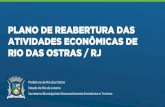 Plano de reabertura das atividades econômicas de Rio das ......RIO DAS OSTRAS / RJ Prefeitura de Rio das Ostras Estado do Rio de Janeiro Secretaria Municipal de Desenvolvimento Econômico
