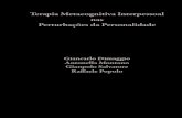 Terapia Metacognitiva Interpessoal nas Perturbações da ... · a Terapia Metacognitiva Interpessoal (TMI) para as perturbações de personalidade fora formulada nos anteriores volumes