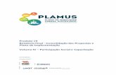Produto 19 Relatório Final - Consolidação das Propostas e Plano … · 2019-03-26 · 3 2.14 03/03/2015, Hotel Castelmar – Florianópolis: Oficina de Alinhamento Estratégico
