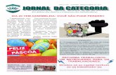 JORNAL DA CATEGORIA - Seclitus€¦ · O Jornal da Categoria é uma publicação do SECLITUS - Sindicato dos Empregados em Empresas de Compra e Venda, Locação e Admi-nistração