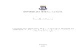 UNIVERSIDADE FEDERAL DA BAHIA - Ufba...Monografia apresentada á banca examinadora da Universidade Federal da Bahia, como requisito parcial para a obtenção do título de Pós-graduação