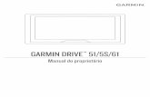 GARMIN Manual do proprietário DRIVE 51/5S/61€¦ · Visão geral do dispositivo Garmin Drive 51/5S ..... 1 Visão geral do dispositivo Garmin Drive 61 ..... 1 Montagem e alimentação