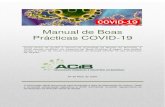 Manual de Boas Prácticas COVID-19 - ACIBmedia.acib.pt/DIVULGACOES/ManualBoasPracticasCOVID19.pdf · Manual de Boas Prácticas COVID-19 Como forma de ajudar a retoma da actividade