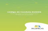 Código de Conduta RUMOS - rumosprevidencia.com.br€¦ · A RUMOS reserva-se o direito de modiﬁcar ou alterar qualquer seção deste Código de Conduta sempre que necessário.