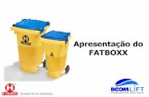 Apresentação do FATBOXX · Apresentação do FATBOXX. Um novo contentor para a recolha de gorduras, óleos e desperdícios de comida. & 2. Opções para layouts Impressão com 4