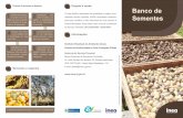 Doação e venda Banco de - Rio de Janeiro · Um dos objetivos do banco de sementes do Inea é treinar e capacitar técnicos em análise e tecnologia de sementes nativas da Mata Atlântica.