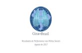 Resultados de Performance nas Mídias Sociais Agosto de 2017gard-cplp.ihmt.unl.pt/...Brasil_Midias_Sociais2017.pdf · Resultados de Performance nas Mídias Sociais Agosto de 2017.
