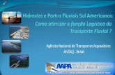 Agência Nacional de Transportes Aquaviários …...Números do Brasil e dimensões das hidrovias 21.4 48.9 5.7 5.3 3.3 Carga Movimentada por Região Hidrográfica – 2016. Em milhões
