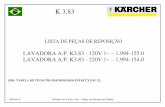 LAVADORA A.P. K3.83 - 120V 1~ – 1.994-155.0 LAVADORA A.P ... · 13/04/2012 Kärcher Ind. e Com. Ltda. – Depto. de Serviços ao Cliente K 3.83 LISTA DE PEÇAS DE REPOSIÇÃO LAVADORA