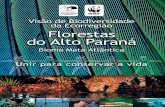 COPYRIGHT 2003 World Wildlife Fund · da Biodiversidade da Mata Atlântica e Campos Sulinos, um esforço de estabelecimento de prioridades para os Biomas da Mata Atlântica e Campos
