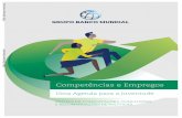 Competências e Empregos...6 COMPEA : A AGENDA AA A 1 Dutz et al (2018) analisa em detalhe os desafio do baixo crescimento da produtividade brasileira e os dois conceitos da produtividade