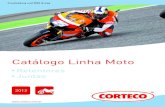 Catálogo Linha Moto - Cenio Representações€¦ · 4 CORTECO Agrale Dafra Honda Kawasaki Yamaha Suzuki Sundown Vespa RETENTORES 10 10, 11, 12, 13, 14 14 15 15 15 15, 16, 17 19