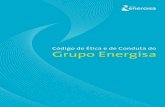 Código de Ética e de Conduta do Grupo Energisagrupoenergisa.com.br/Documents/sustentabilidade... · 2019-03-15 · 2.2.4. O Grupo Energisa e seus fornecedores • Tratamento imparcial,