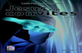 JESUS EM CONVITES - cebatuira.org.br · Jesus em Convites, Ribeirão Preto, SP – 2019 Leda Marques Bighetti, 2019 1. Espiritismo, Título CDD – 130 ISBN 978-85-60862-10-8 Todos