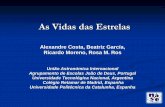 As Vidas das Estrelas - CSICsac.csic.es/astrosecundaria/br/cursos/formato/materiales/... · 2020-04-09 · No entanto, uma estrela muito luminosa e muito distante, ... Exemplo de