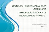 LÓGICA DE PROGRAMAÇÃO PARA ENGENHARIA Material Didático Lógica de Programação – Fundamentos da Programação de Computadores, páginas 1 a 7. ... Início e fim de algoritmo