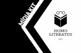 Mídia Kit Homo Literatus 2017 · KIT 2017. O HOMO LITERATUS ... MASCULINO IDADE DE 18 A 24 DE 25 A 34 DE 35 A 44 DE 45 A 54 DE 55 A 64 MAIS DE 65 SEXO 27,50% 33,50% 15,50% 12,50%