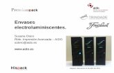 Envases electroluminiscentes.media.firabcn.es/content/S011015/docs/ponencias/otero_sussana.pdfHispack, Barcelona 23 de abril de 2015 Envases electroluminiscentes. Susana Otero Rble.