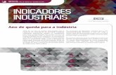 Indicadores CNI ISSN 1983-621X • Ano 18 • Número 12 ...arquivos.portaldaindustria.com.br/app/cni_estatistica_2/20… · 2016 foi um ano de muitas dificuldades para a indústria.