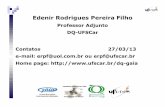 Edenir Rodrigues Pereira Filho - analiticaweb.com.br...verde (G) e azul (B) 20 Os Experimentos Exp Colher Recipiente Operador Cor da colher RGB 1 1 Pequeno Homem Branca 5 2 2 Pequeno
