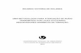 TESE Ricardo Victoria de Holanda - repositorio.ufu.br€¦ · vii VICTÓRIA, R. H. Uma Metodologia de Atenuação de Ruído Transmitido por Lajes Utilizando Absorvedores Dinâmicos