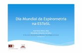 Dia Mundial da Espirometria ESTeSL · 2016-12-21 · ∗Espirometria sem qualidade -inconclusivo. HBD –EAC –Out. 2011 -ESTeSL. Resultados HBD –EAC –Out. 2011 -ESTeSL Descriptive
