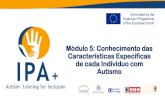 Módulo 5: Conhecimento das Características Específicas de cada …ipa-project.eu/wp-content/uploads/2018/12/port/modulo5_1.pdf · 2018-12-19 · 2016-1-ES01-KA204-025061 1. Conceito