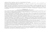 RESOLUÇÃO - RDC No- 38, DE 12 DE AGOSTO DE 2013 · Regimento Interno aprovado nos termos do Anexo I da Portaria nº 354 da ANVISA, de 11 de agosto de 2006, republicada no DOU de