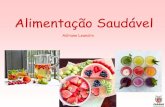 Alimentação Saudável - Paraná · Guia Alimentar para a população Brasileira • Abuse de temperos preferencialmente frescos como manjericão, salsa, colorau, curry, pimentas,
