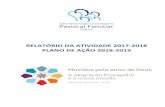 RELATÓRIO DA ATIVIDADE 2017-2018 PLANO DE AÇÃO 2018 …1.3. Foram desenvolvidos contactos para constituição da Rede de Acolhimento Familiar e identificadas pessoas para a integrarem.