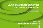A Evolução do Direito de Autor dos Jornalistas (em ... · direitos de autor em torno da produção jornalística em Espanha, um dos mais significativos investidores estrangeiros