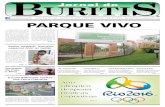 R Parque ViVo - Jornal do Buritis · ticipação popular, onde a voz do cidadão é ouvida e levada em consideração. São conse-lhos de políticas públicas, as-sembleias de pais