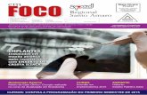 em FOCO · 2018-03-28 · 04 APCD Regional Santo Amaro em FOCO Implantes APCD Regional Santo Amaro em FOCO 05 Resumo Com o advento da utilização de implantes osseointegráveis,