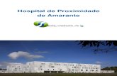 Novo Hospital de Amaranteportal.arsnorte.min-saude.pt/portal/page/portal/ARSNorte... · Penafiel, o Hospital de Amarante serve uma população com mais de meio milhão de habitantes.