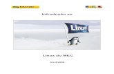 Linux do MECsmeduquedecaxias.rj.gov.br/nead/Biblioteca/Formação...O cliente padrão de Correio Eletrônico do Linux do MEC é o Mozilla Thunderbird que tem uma interface amigável